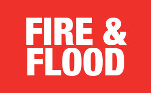 Fire & Flood